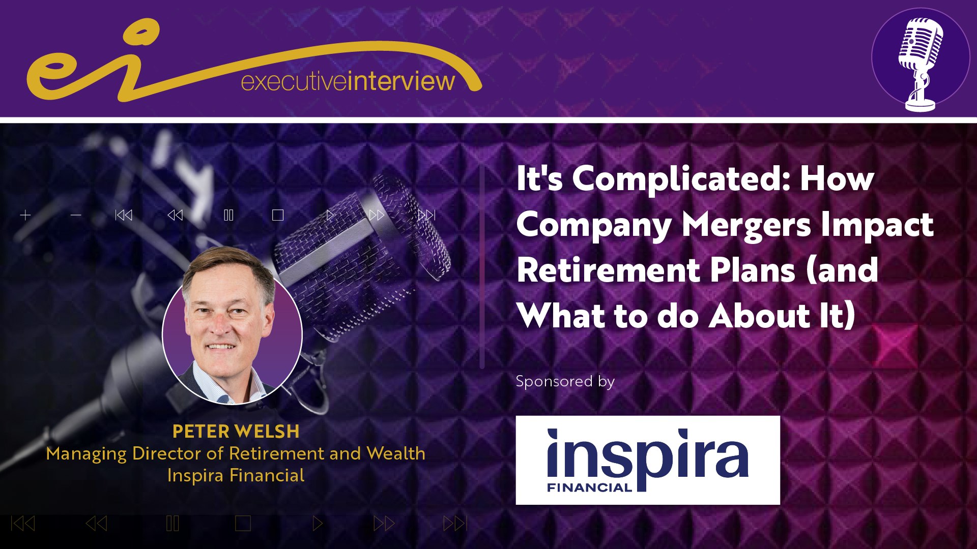 It's Complicated: How Company Mergers Impact Retirement Plans (and What to Do About It)
